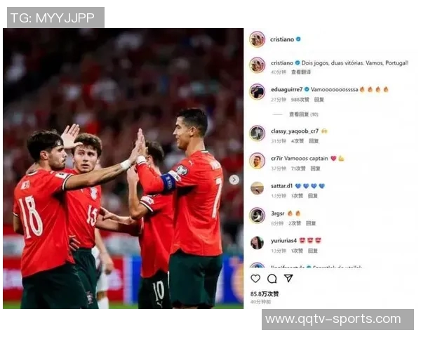 C罗社交媒体庆祝击败爱尔兰再下一城鼓励队友继续努力奋战